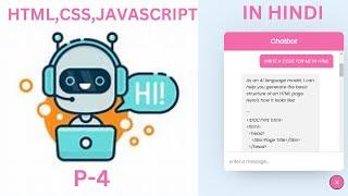 P-4 CREATE WORKING CHATBOT IN HTML CSS  AND JAVASCRIPT || CHATBOT HTML CSS JAVASCRIPT  @Justforcode