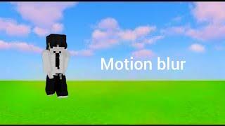 Minecraft motion blur texture pack