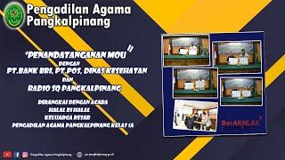 Penandatanganan MoU PA Pangkalpinang dengan BRI, PT.Pos, Dinas Kesehatan, dan Radio SQ Pangkalpinang