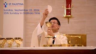 Sunday, September 22, 2024 - Sunday Mass at St. Faustina