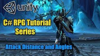 Unity RPG Tutorial - Attack distance and angles