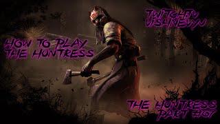 The Huntress by Vishnevyj Part #07 (Dead by Daylight 3.0.0)