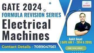 Electrical Machines | Formula Revision Series | GATE 2024 | Ankit Goyal | One Man Army