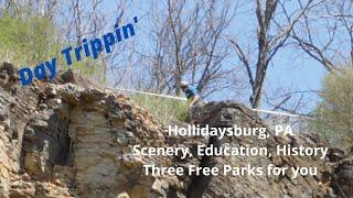 Scenery, Education, History - Hollidaysburg, PA Parks | Day Trippin'