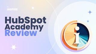 HubSpot Academy Review Pros and Cons