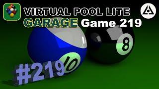 Virtual Pool Lite | Career Play | Garage | Game 219!