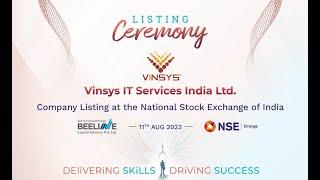 National Stock Exchange (NSE India) Listing Ceremony by Vinsys