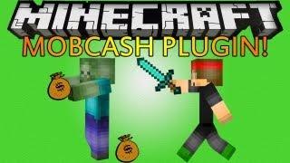 Minecraft: Mobcash - Mobs drop $$$! - Plugin Tutorial