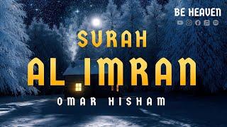 Surat Al-'Imran - Omar Hisham