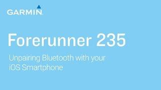 Tutorial - Forerunner 235: Unpairing Bluetooth with your iOS Smartphone