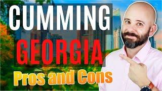 Pros and Cons of Living in Cumming Georgia