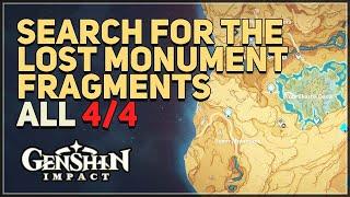 Search for the Lost Monument Fragments Genshin Impact