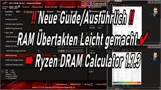 Ausführliches Tutorial/Guide | Übertakten/Overclocking | Ryzen DRAM Calculator 1.7.3 | 3200/3600MHz