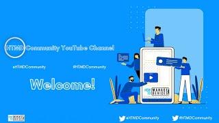 Welcome Message! HTMD Community YouTube Channel