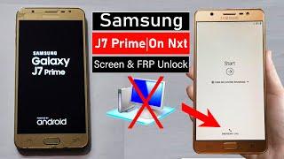 Samsung J7 Prime/ On Nxt :- Hard Reset/FRP Bypass - No Need PC (100% Working )