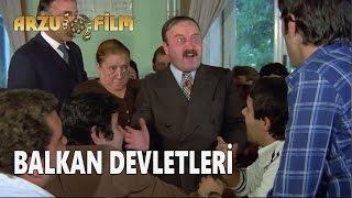 Balkan Devletleri | Hababam Sınıfı Uyanıyor