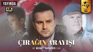 Çırağın Arayışı | Sinema Filmi | 4k Ultra HD