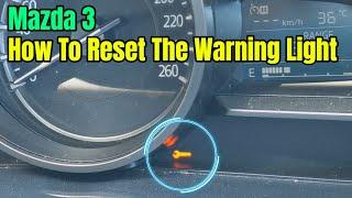 Mazda 3 Maintenance Scheduled Oil Change Warning Reset - How To DIY