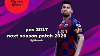 tutorial install next season patch 2020 pes 2017