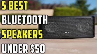 Best Bluetooth Speakers Under $50 in 2024 | Top 5 Bluetooth Speakers Under $50 Review on Amazon