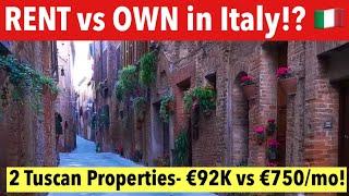  Should You Rent or Own in Tuscany & Italy?! Two Apts Tours!  €92.000 VS. €750/mo! 