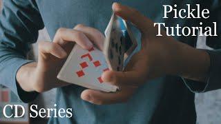 Cardistry Tutorial || Pickle by Dmitry Oakleaf || CD TS