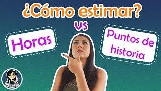 Puntos de Historia vs Horas