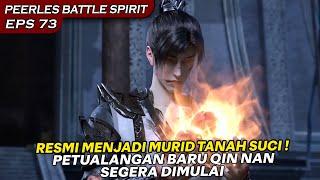 LORD QIN NAN MENJADI HARAPAN TERAKHIR UNTUK EMPAT ORANG SUCI !!  - PEERLES BATTLE SPIRIT EPISODE 73