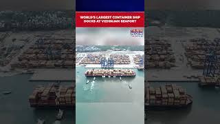 Kerala: World's Largest Container Ship MSC IRINA Docks At Vizhinjam Seaport| Watch #shorts