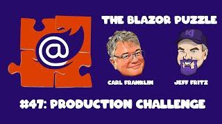 The Blazor Puzzle : Puzzle 47 - Production Challenge