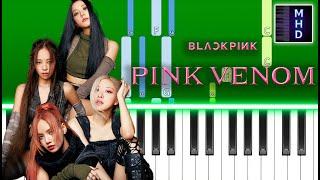 BLACKPINK - ‘Pink Venom’ - Piano Tutorial