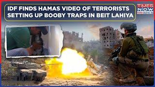 IDF Uncovers Hamas Video Of Terrorists Setting Booby Traps In Gaza's Beit Lahiya| This Happened Next