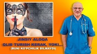 #150 DOKTOR D: JINSIY ALOQA QLIB TURISH KERAK YOKI... (BUNI KO'PCHILIK BILMAYDI)