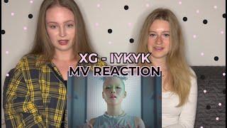 XG - IYKYK (MV REACTION)