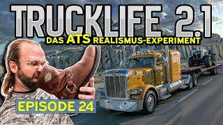  TRUCKLIFE EPISODE 024 | ATS EXPANSION |  HERR LÖBLICH LIVE