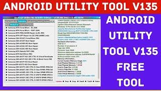 Android Utility Tool V135 | Samsung Frp Bypass New Method Add | Android Utility Tool Update