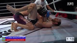 65.8 KG - GADIR MUSLUNZADE (ELET-BJJ) vs ULVI GAHRAMANOV (UGHUR)  AFC 6