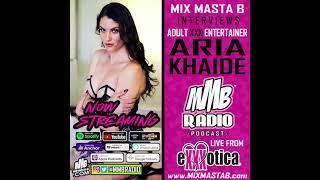 Mix Masta B Interviews Adult Entertainer Aria Khaide LIVE From Exxxotica NJ 2021