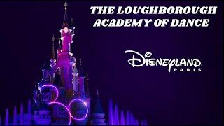 The Loughborough Academy Of Dance, Disneyland Paris