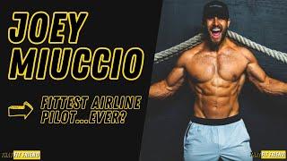 Joey Miuccio | Balancing Training and Nutrition as an Airline Pilot