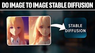 How To Do Image To Image Stable Diffusion 2024! (Full Tutorial)