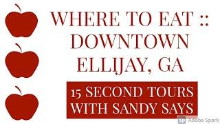 DOWNTOWN ELLIJAY, GA | Where to EAT! #shorts