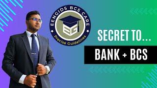 Ultimate Guide to Bank and BCS Job Preparation at the Same Time: Ensure Success in Bank Exams & BCS