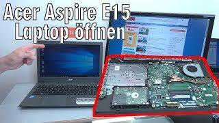 Acer Aspire E15 Laptop öffnen - Notebook HDD SSD Akku Batterie RAM Lüfter wechseln - [4K]