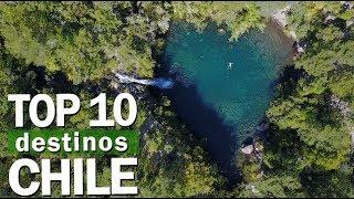 TOP 10 - OS MELHORES LUGARES do CHILE