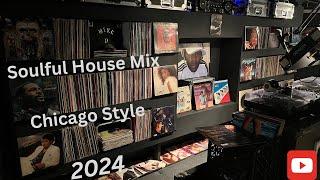 Soulful House Mix Chicago Style