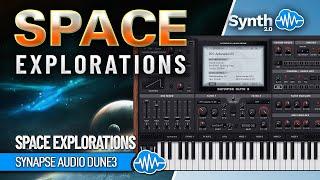 SPACE EXPLORATIONS SOUND BANK (50 new sounds) | SYNAPSE DUNE 3