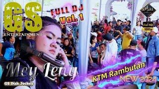 GS ENTERTAINMENT I FULL DJ I MEY LENY I VOL 1 I KTM RAMBUTAN I WD DEWI & HARAHAP