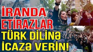 İranda etirazlar başladı - Türk dilinə icazə verin! - Gündəm Masada - Media Turk TV