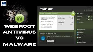 Webroot Antivirus vs Malware Test | Webroot Antivirus Review | Antivirus Pros & Cons | 2021